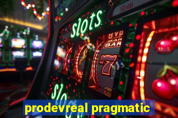 prodevreal pragmatic